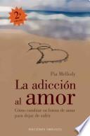 La adicción al amor