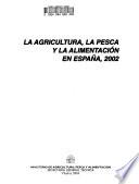 La Agricultura, la pesca y la alimentación españolas en ...