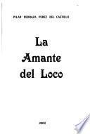 La amante del loco
