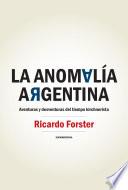 La anomalía argentina
