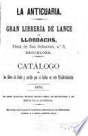 La Anticuaria, Gran Librería de Lance de Llordachs, Plaza de San Sebastian, no. 5, Barcelona