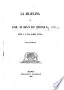 La Araucana de Don Alonso de Ercilla