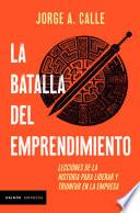 La batalla del emprendimiento