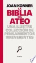 La biblia del ateo