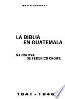La Biblia en Guatemala, 1841-1846