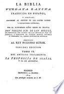 La Biblia vulgata Latina traducia en espanõl