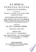La Biblia vulgata Latina traducia en espanõl