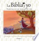 La Biblia y Yo / The Bible and Me