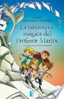 La biblioteca mágica del Profesor Marloc