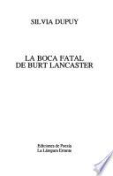 La boca fatal de Burt Lancaster