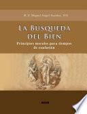 La Bœsqueda del Bien
