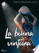 La buena ventura