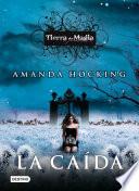 La caída (Edición española)