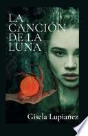 La Canción de la Luna
