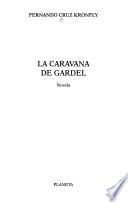 La caravana de Gardel