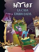 La casa embrujada (Serie Bat Pat 14)