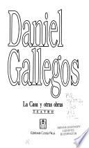 La casa y otras obras