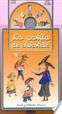 La Casita De Chocolate