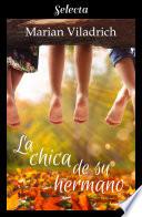 La chica de su hermano (Oak Hill 1)