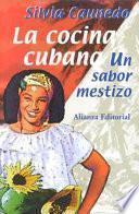 La cocina cubana