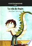 La cola de dragón