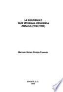 La colonización en la Orinoquia colombiana