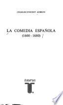 La comedia española (1600-1680)