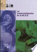 La comercialización en la M.A.R