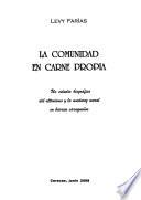 La comunidad en carne propia