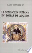 La condición humana en Tomás de Aquino