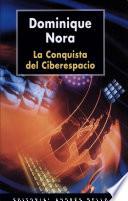 La conquista del ciberespacio