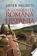 La conquista romana de Hispania