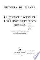 La consolidación de los reinos hispánicos (1157-1369)