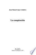 La conspiración