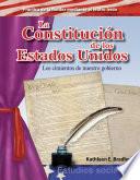 La Constitución de los Estados Unidos: La fundación de nuestro gobierno (The Constitution of the United States: The Foundation of Our Government)