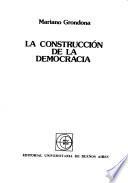 La construcción de la democracia
