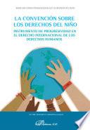 La convención sobre los derechos del niño
