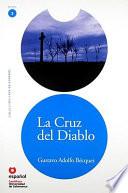 La cruz del diablo / The Cross of the Devil