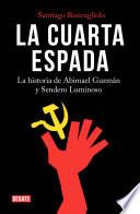 La cuarta espada/ The Fourth Swore