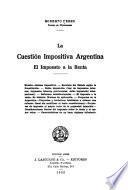 La cuestión impositiva argentina