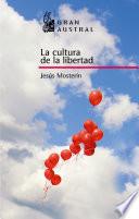 La cultura de la libertad