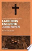 La De Dios Es Cristo