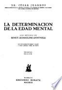 La determinación de la edad mental (los méthodos de Binet-Rossolima-Pintner)