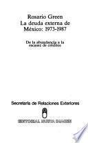 La deuda externa de México, 1973-1987