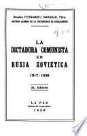 La dictadura comunista en Rusia Soviética, 1917-1936