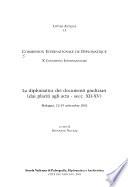 La diplomatica dei documenti giudiziari (dai placiti agli acta - secc. XII-XV)