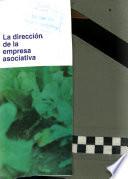 La direccion de la empresa asociativa