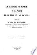La doctrina de Monroe y el pacto de la Liga de las naciones