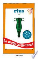 La droga que refresca