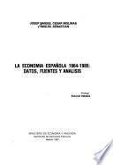 La economia española 1964-1985